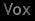 Vox