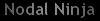 Nodal Ninja